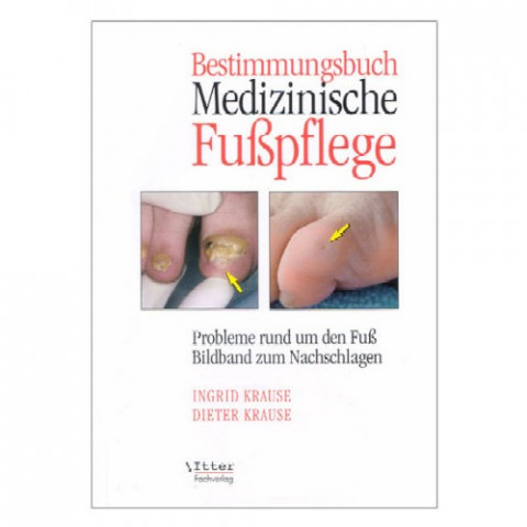 'Bestimmungsbuch Medizinische Fußpflege'